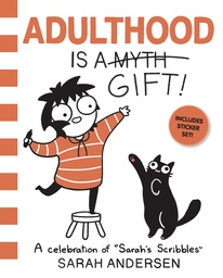 ADULTHOOD IS GIFT CELEBRATION OF SARAHS SCRIBBLES