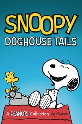 SNOOPY DOGHOUSE TALES