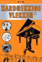 Hardnekkige Vlekken 2