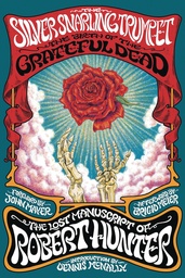 SILVER SNARLING TRUMPET BIRTH OF GRATEFUL DEAD