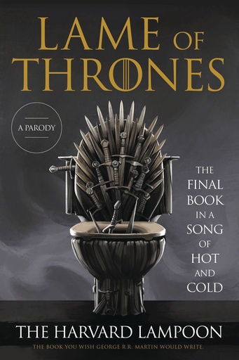 LAME OF THRONES FINAL BOOK SONG OF HOT AND COLD