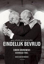Eindelijk bevrijd - Geen schuld, geen slachtoffer