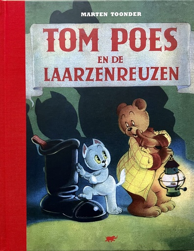 Tom Poes (Hanzeboek) LUXE De laarzenreuzen
