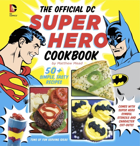 OFFICIAL DC SUPER HERO COOKBOOK HC