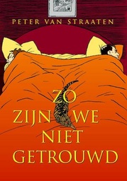 Van Straaten - Zo zijn we niet getrouwd