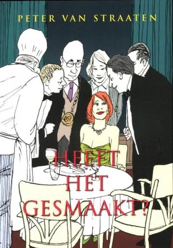 Van Straaten - Heeft het gesmaakt?
