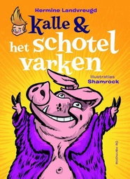 Kalle 1 Het Schotelvarken