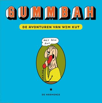Gummbah - De avonturen van Wim Kut