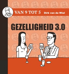 Van 9 tot 5 - Gezelligheid 3.0 (AA 12.90)