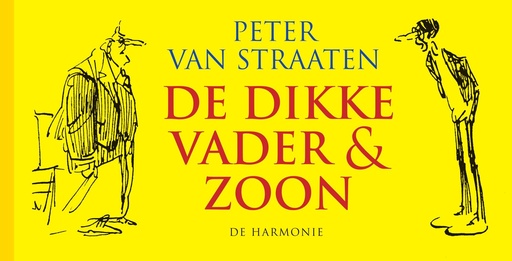 Van Straaten - De Dikke Vader en Zoon