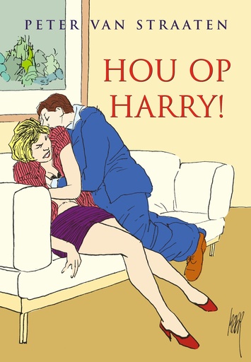 Van Straaten - Hou op Harry!