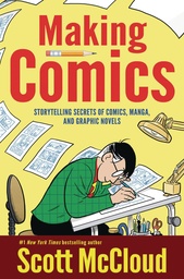 MAKING COMICS STORYTELLING SECRETS