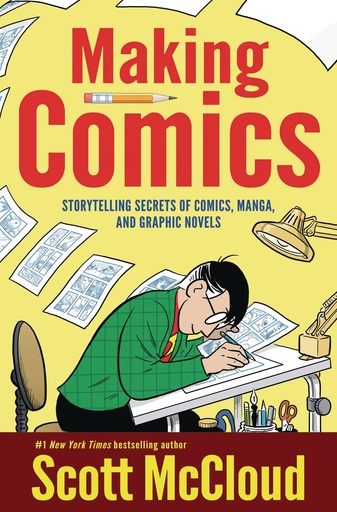 MAKING COMICS STORYTELLING SECRETS