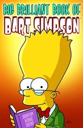 BIG BRILLIANT BOOK OF BART SIMPSON