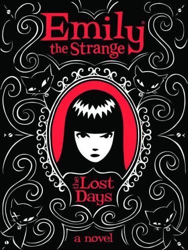 EMILY THE STRANGE HC 01 LOST DAYS HC