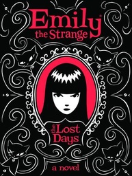 EMILY THE STRANGE 01 LOST DAYS