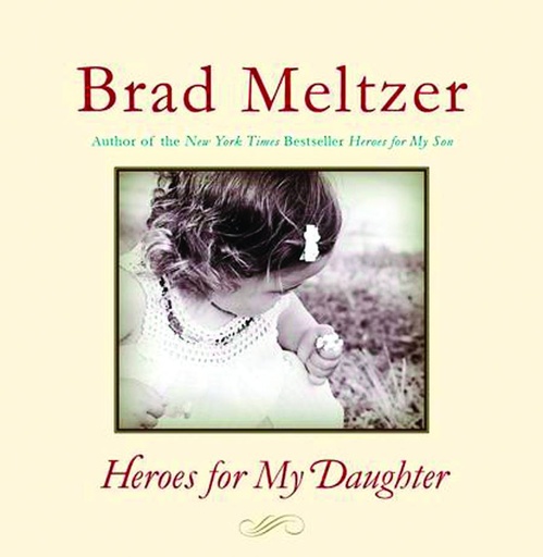 HEROES FOR MY DAUGHTER HC