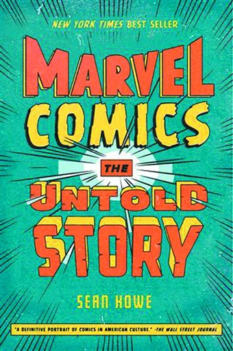 MARVEL COMICS THE UNTOLD STORY