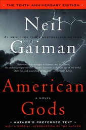 NEIL GAIMAN AMERICAN GODS 1OTH ANNIV ED