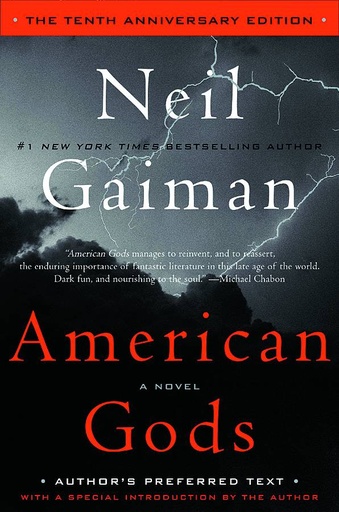 NEIL GAIMAN AMERICAN GODS 1OTH ANNIV ED