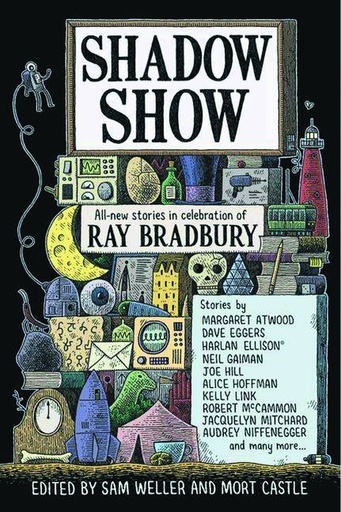 SHADOW SHOW ALL NEW STORIES CELEBRATION OF RAY BRADBURY