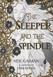 NEIL GAIMAN SLEEPER & THE SPINDLE