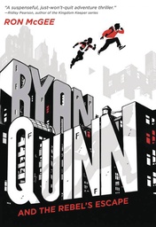 RYAN QUINN & REBELS ESCAPE HC