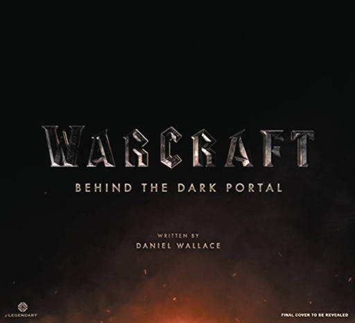 WARCRAFT BEHIND THE DARK PORTAL HC
