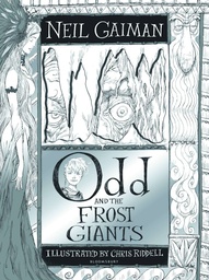 NEIL GAIMAN ODD & FROST GIANTS ILLUS HC