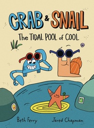 CRAB & SNAIL YR HC 02 TIDAL POOL OF COOL