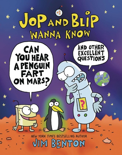 JOP AND BLIP WANNA KNOW CAN HEAR PENGUIN FART ON MARS