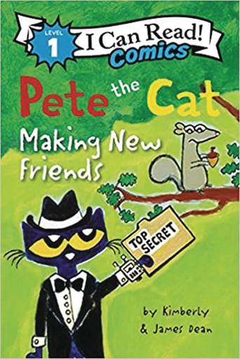 I CAN READ COMICS LEVEL 1 PETE THE CAT MAKING NEW FRIENDS