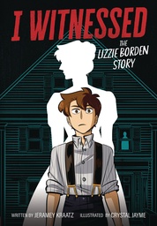 I WITNESSED LIZZIE BORDEN STORY