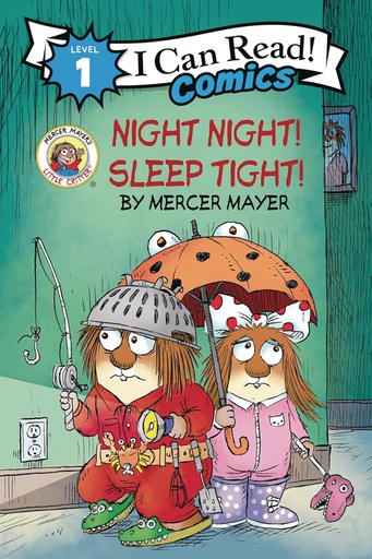 I CAN READ COMICS LITTLE CRITTER NIGHT NIGHT SLEEP TIGHT