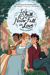 I SHALL NEVER FALL IN LOVE