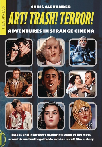 ART TRASH TERROR ADVENTURES IN STRANGE CINEMA