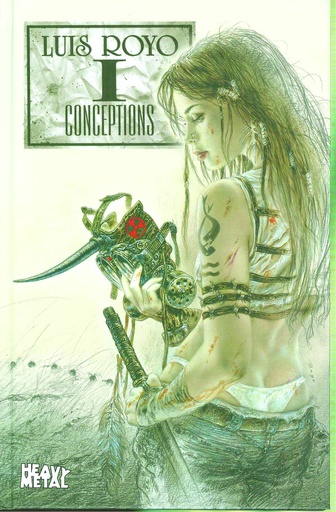 CONCEPTIONS BY LUIS ROYO HC 01