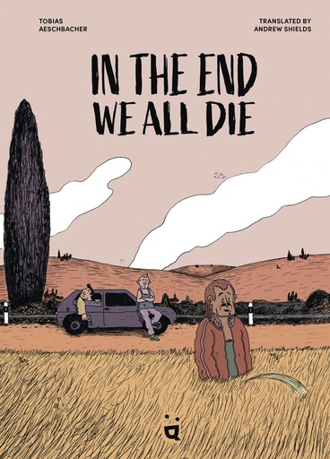 IN THE END WE ALL DIE
