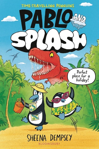PABLO AND SPLASH 01 TIME TRAVELING PENGUINS