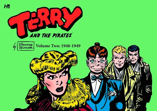TERRY & PIRATES GEORGE WUNDER YEARS HC 02 1948-1949