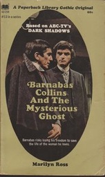 DARK SHADOWS PAPERBACK LIBRARY NOVEL 13 MYSTERIOUS GHOST