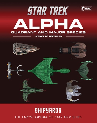 STAR TREK SHIPYARDS ALPHA QUADRANT HC 02 LYSIAN TO ROMUL