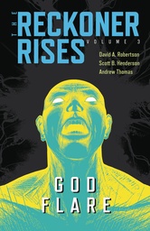 RECKONER RISES 01 GOD FLARE