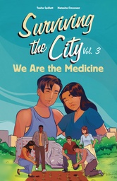 WE ARE THE MEDICINE