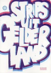 Strips uit Gelderland
