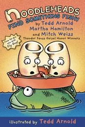 NOODLEHEADS FIND SOMETHING FISHY YA