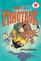 WAIT A MINOTAUR