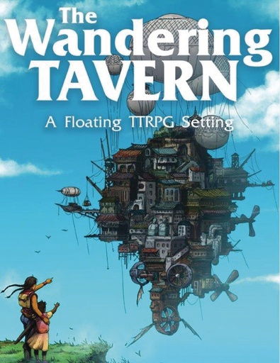 WANDERING TAVERN GHIBLI INSPIRED FLOATING TTRPG 5E HC