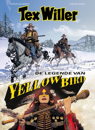 Tex Willer (KLEUR) 14 De legende van Yellow Bird