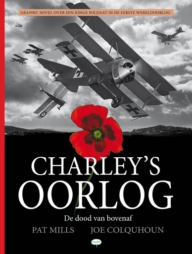 Charley's Oorlog 09 De dood van bovenaf